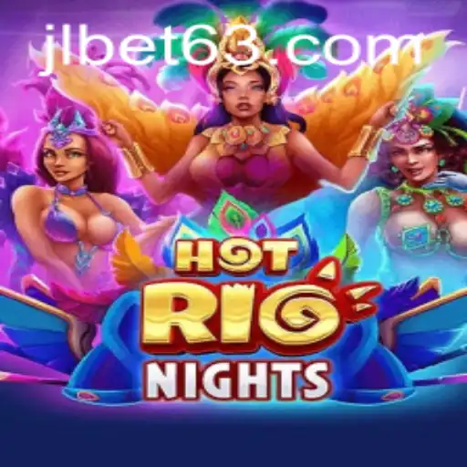 Discover the Excitement of HotRioNights on JLBET.COM